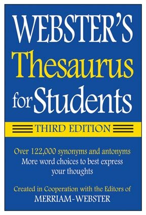 Merriam-Webster's Thesaurus for Students Third Edition