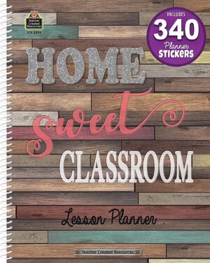 Home Sweet Classroom Lesson Planner and Coordinating Stickers