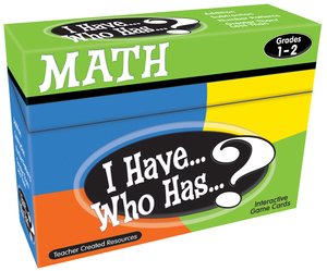 I Have...? Who Has...? Math Game - Grades 1-2